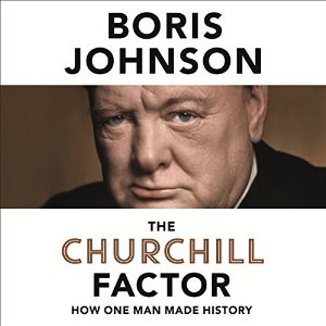 Image The Churchill Factor: How One Man Made History