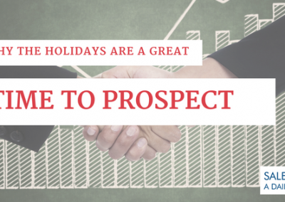 Why the Holidays Are a Great Time to Prospect